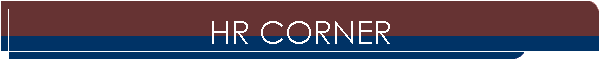 HR CORNER