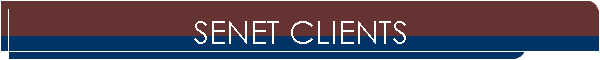 SENET CLIENTS