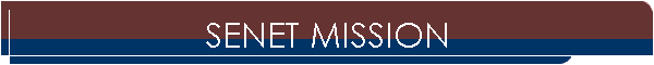 SENET MISSION